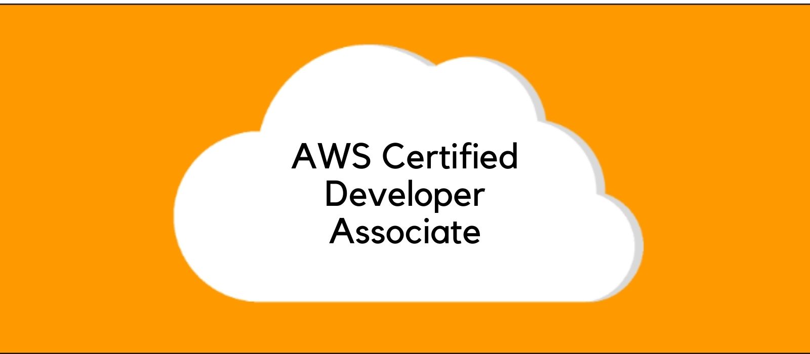 AWS Developer – Associate
